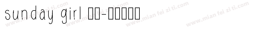 sunday girl 字体字体转换